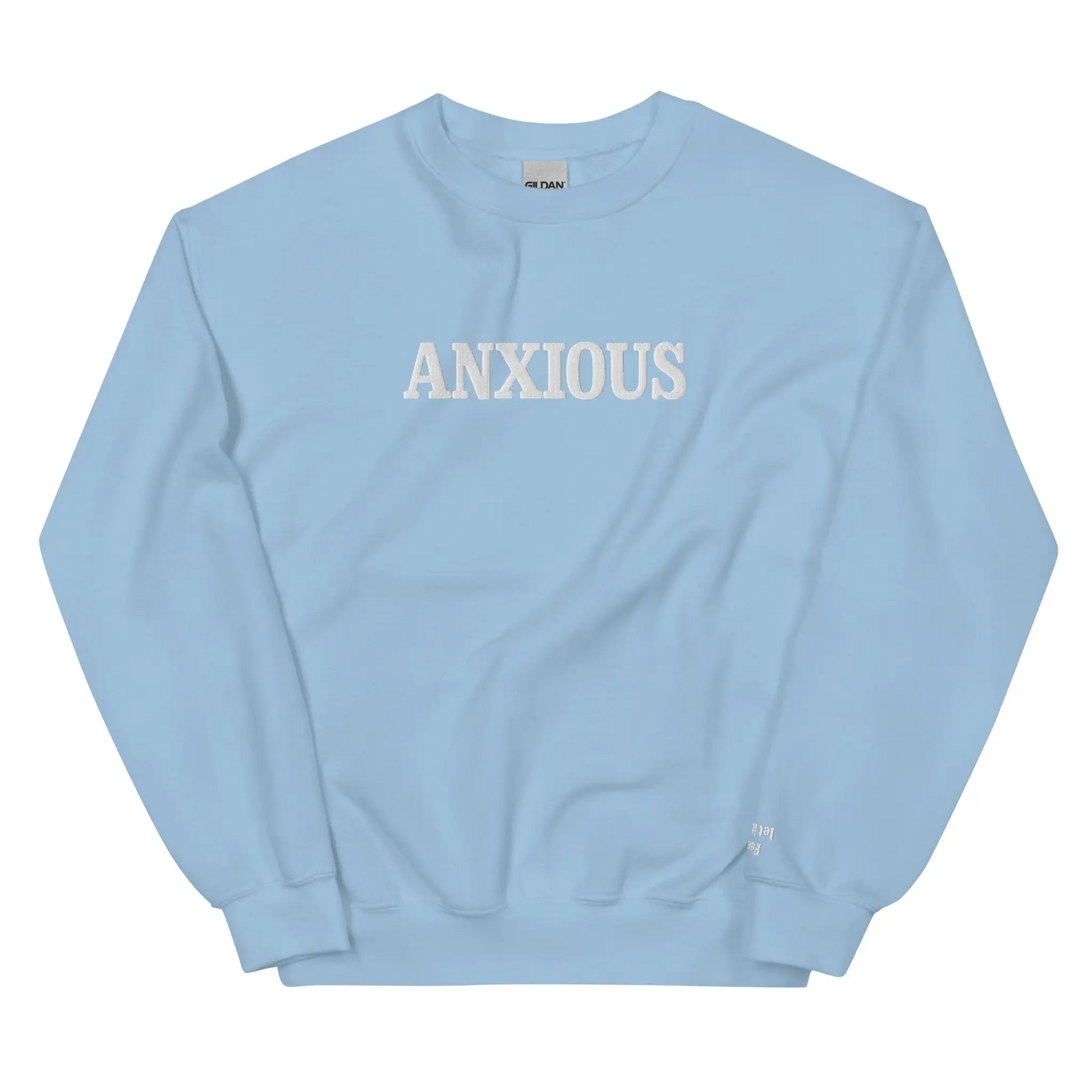 Anxious Mental Health Sweatshirt - Light Blue - Healoop