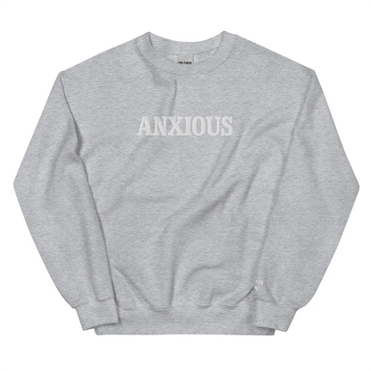 Anxious Mental Health Sweatshirt - Sport Grey