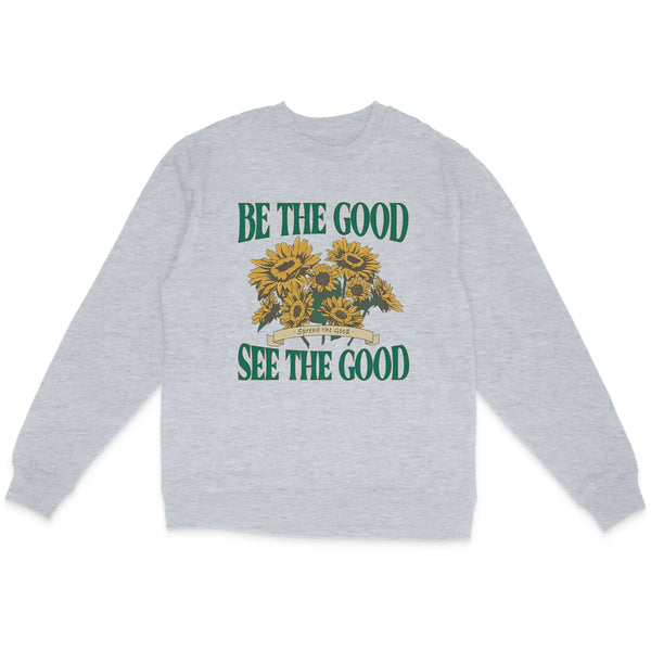 Be The Good See The Good sunflower sweatshirt in heater grey – cozy and inspirational vintage aesthetic sweater.