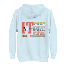 It Is Okay To hoodie in Sky Blue with a back print featuring messages like 'It is okay to make mistakes, not be okay, have hard days,' promoting mental health and self-care.