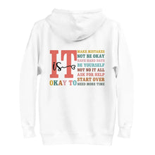 It Is Okay To hoodie in White with back print messages like 'It is okay to make mistakes, not be okay, have hard days,' designed for self-care and mental health positivity.