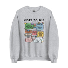 Note to Self sweatshirt in Sport Grey, a lightweight and versatile self-care piece for promoting mental health positivity.