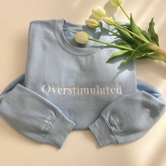 Overstimulated Mental Health Sweatshirt - Healoop