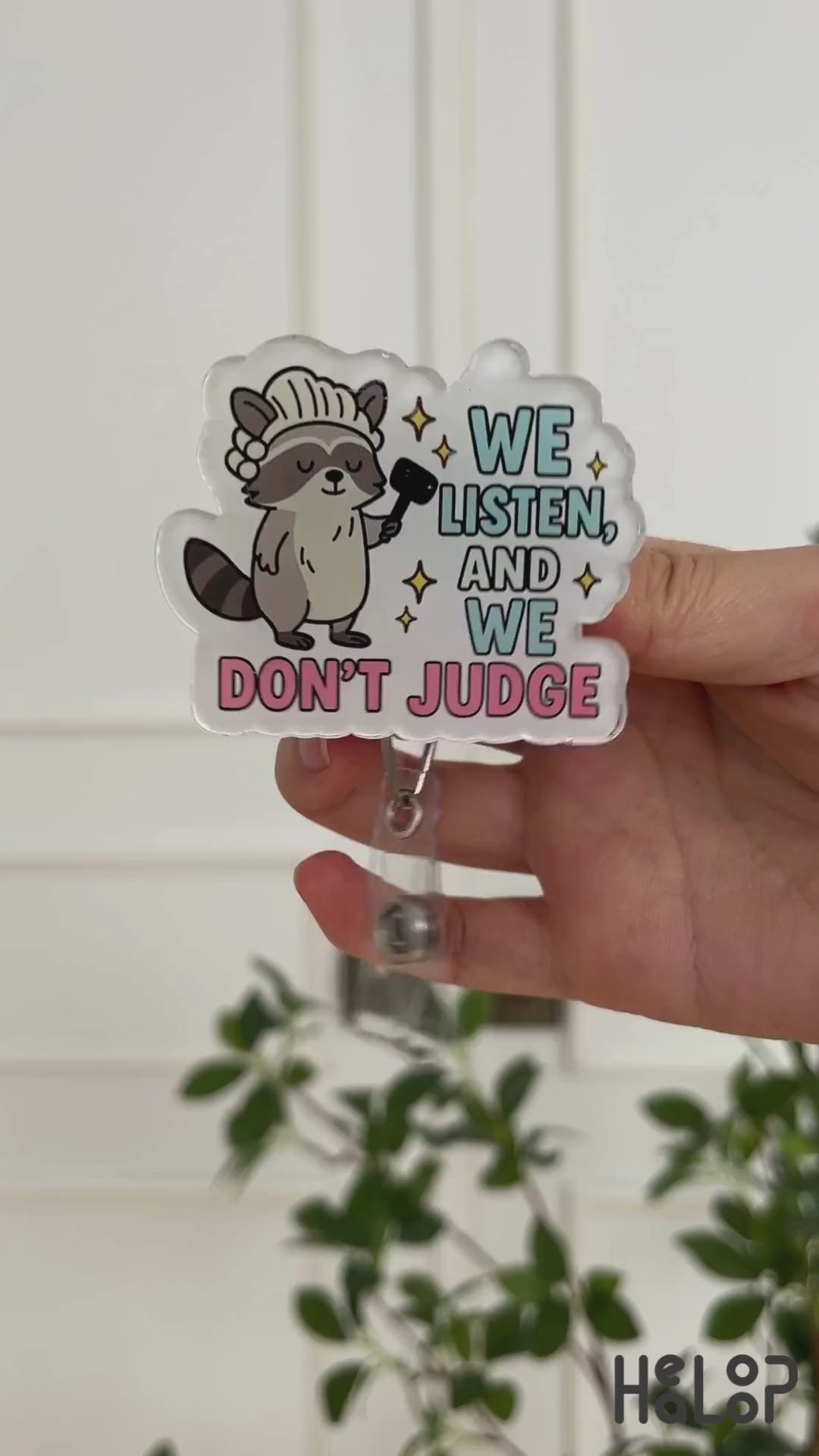 We Listen and We Don't Judge Badge Reel Video