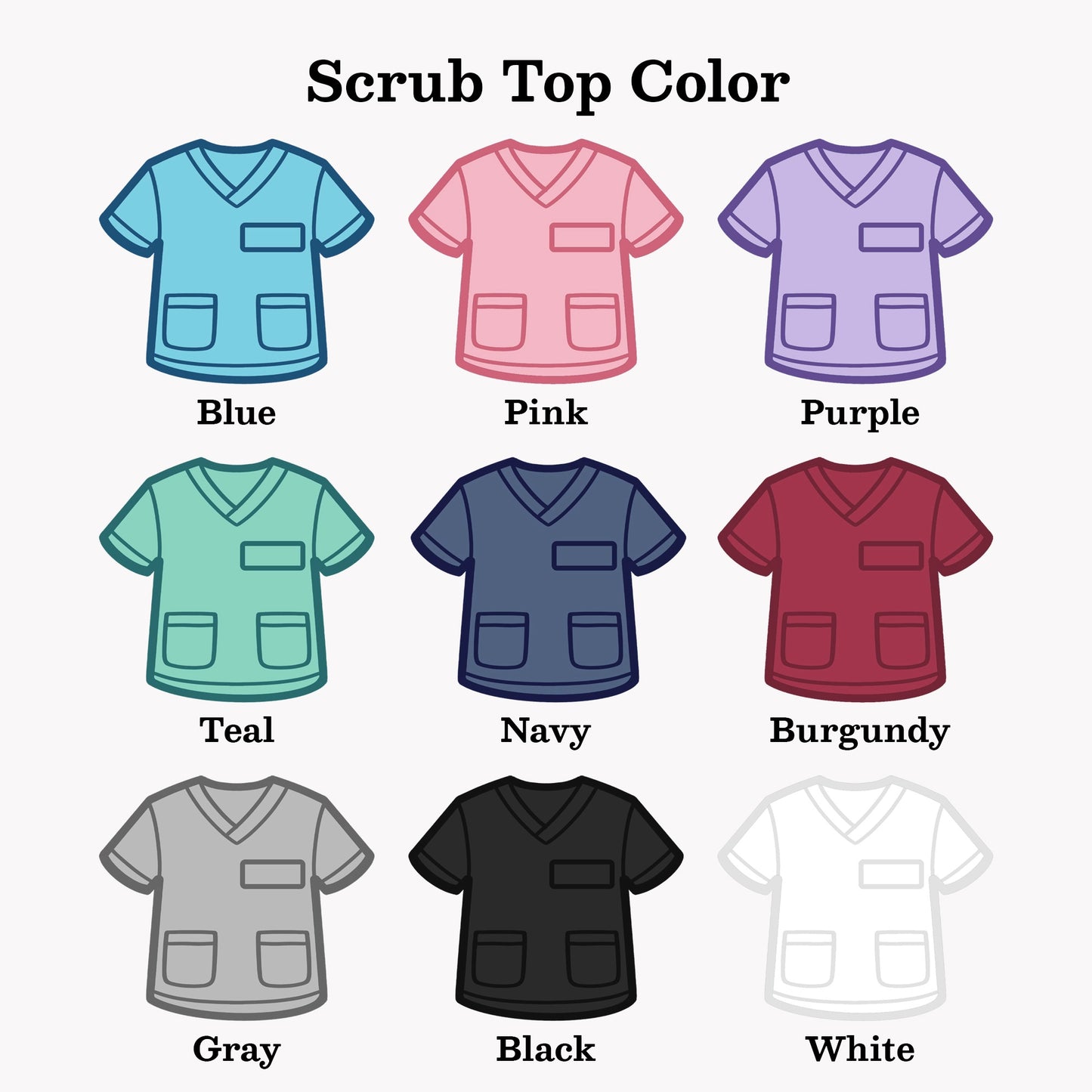 scrub top color options chart for custom nurse badge reel blue pink purple teal navy burgundy gray black white