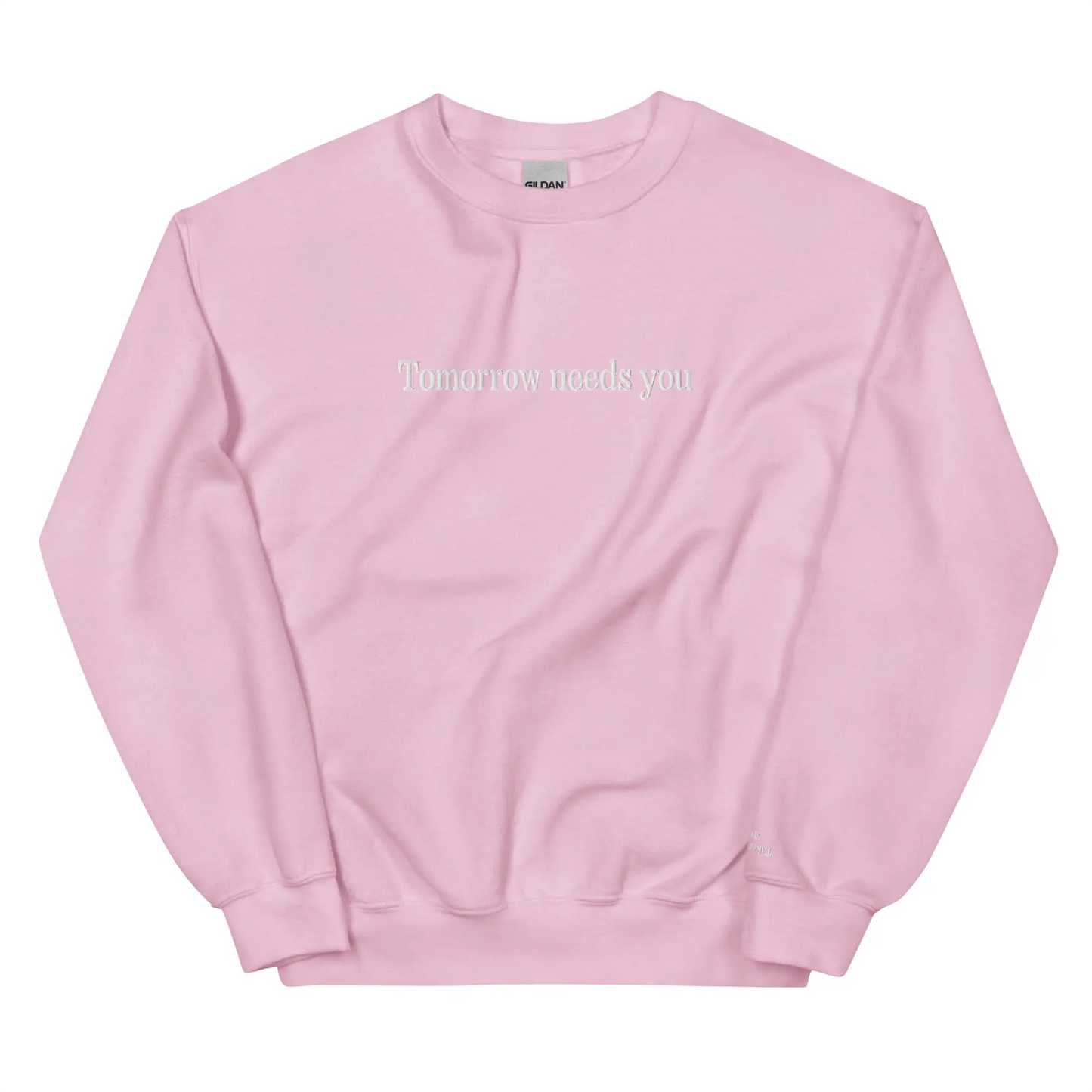 Tomorrow Needs You Mental Health Sweatshirt - Light Pink